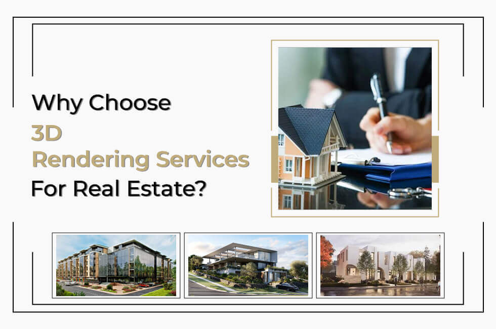 3D Rendering Services for Real Estate